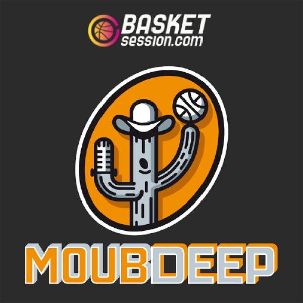 Artwork for Moub Deep – NBA Podcast