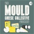 THE MOULD CHEESECAST