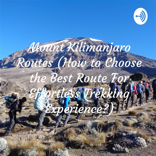 Artwork for Mount Kilimanjaro Routes