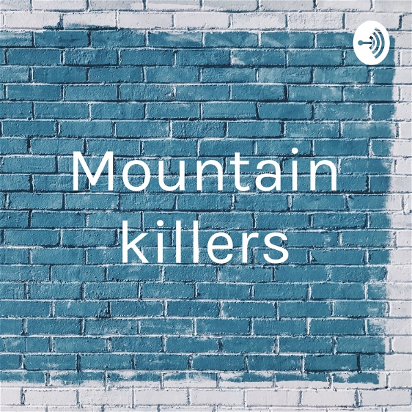 Artwork for Mountain killers