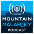 Mountain Malarkey Podcast