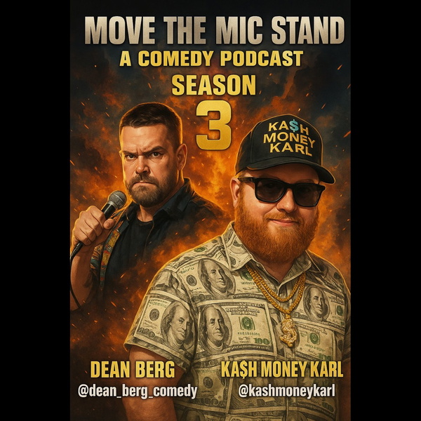 Artwork for Move the Mic Stand: A Comedy Podcast