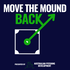 Move the Mound Back