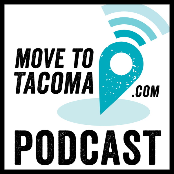 Artwork for Move to Tacoma Podcast