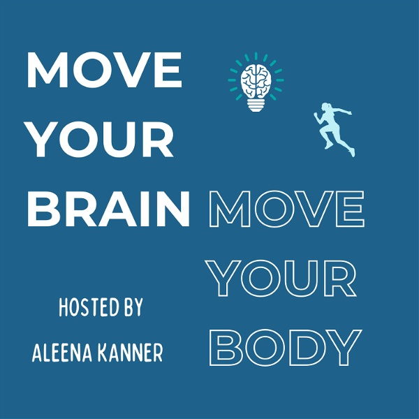 Artwork for Move Your Brain Move Your Body