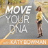 Move Your DNA with Katy Bowman