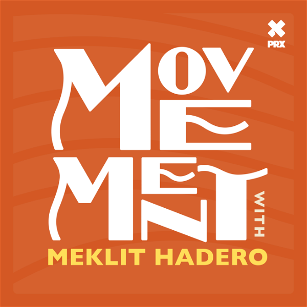Artwork for Movement with Meklit Hadero