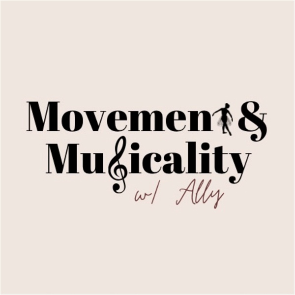 Artwork for Movement and Musicality with Ally