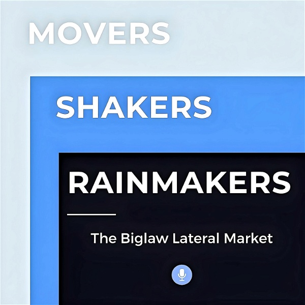 Artwork for Movers, Shakers & Rainmakers