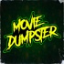Movie Dumpster