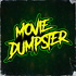 Movie Dumpster