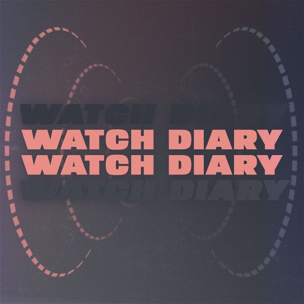 Artwork for Watch Diary