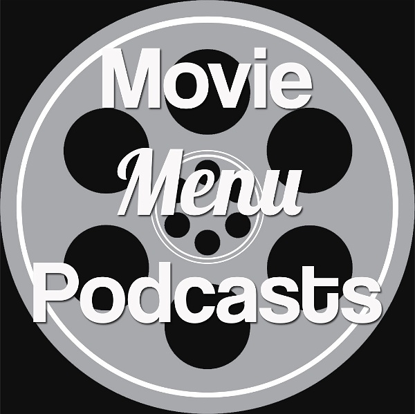 Artwork for Movie Menu Podcasts