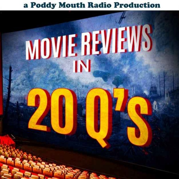 Artwork for Movie Reviews in 20 Q’s