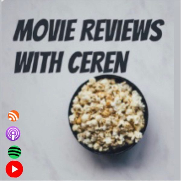 Artwork for Movie Reviews With Ceren
