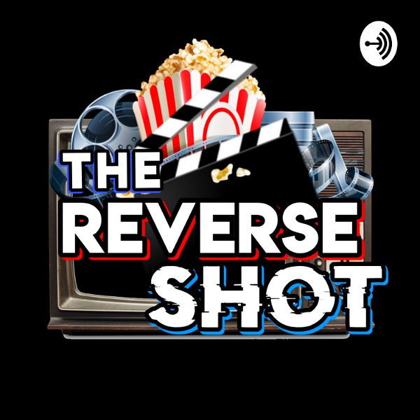 Artwork for The Reverse Shot: A Movie Podcast