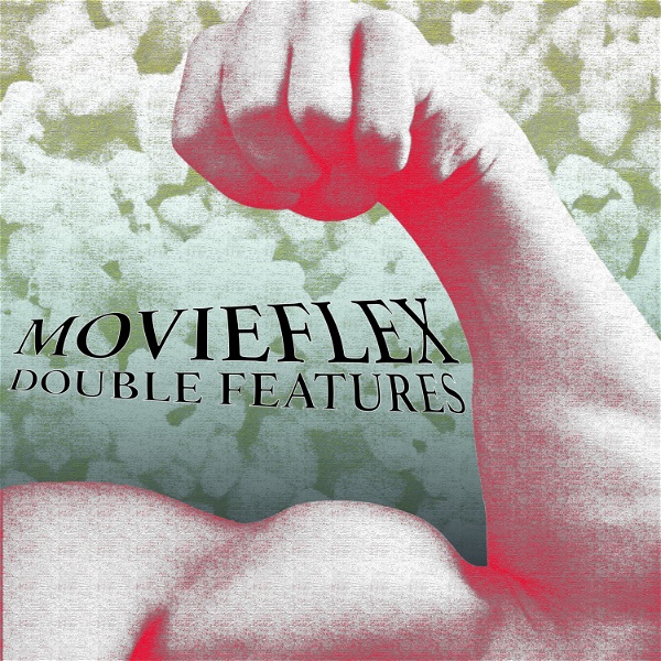 Artwork for MOVIEFLEX Double Features