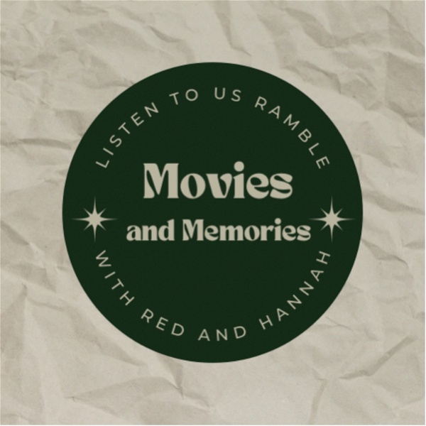 Artwork for Movies and Memories