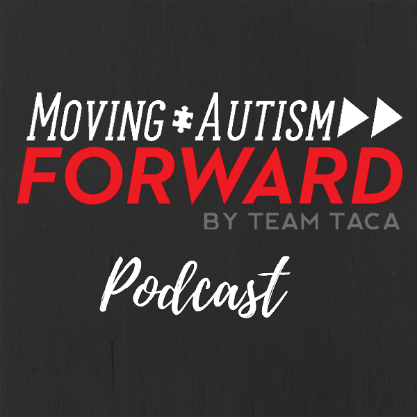 Artwork for Moving Autism Forward by Team TACA