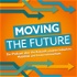 Moving the Future - Mobilität, Industrie und Unternehmertum