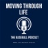Moving through life, the baseball podcast