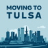 Moving To Tulsa
