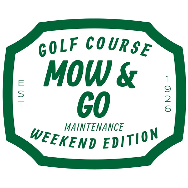Artwork for Mow and Go Podcast