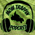 Mow Trappin Podcast