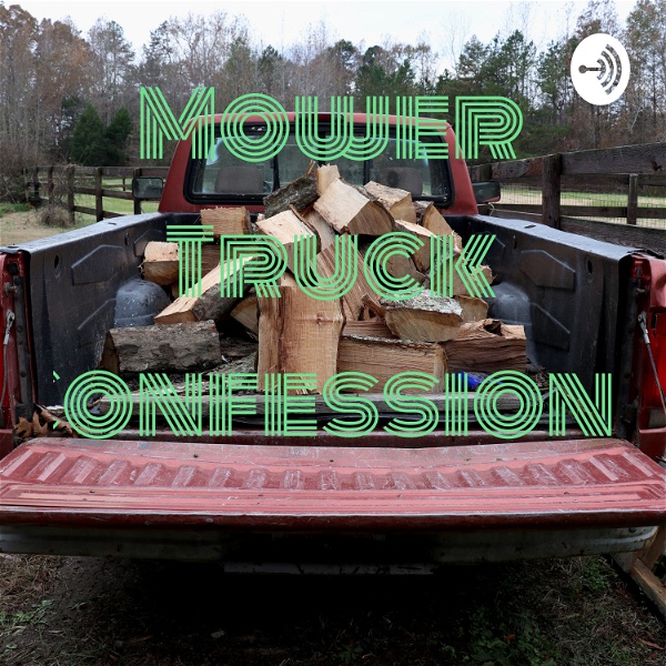 Artwork for Mower Truck Confessions