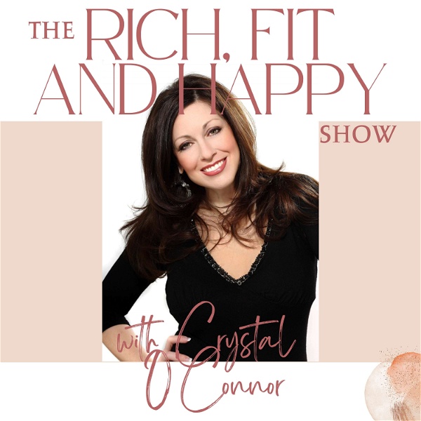Artwork for Rich, Fit and Happy Show