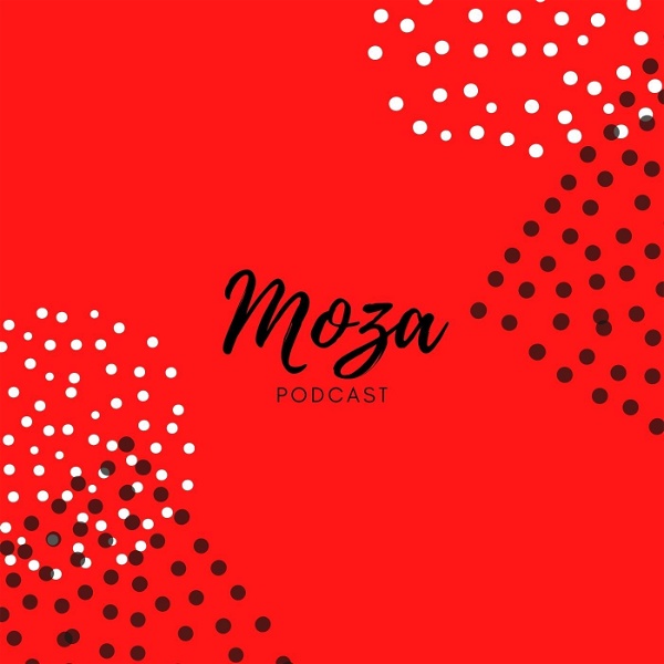 Artwork for Moza Podcast