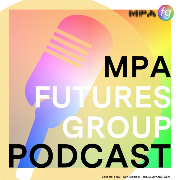 Artwork for MPA Futures Group Podcast