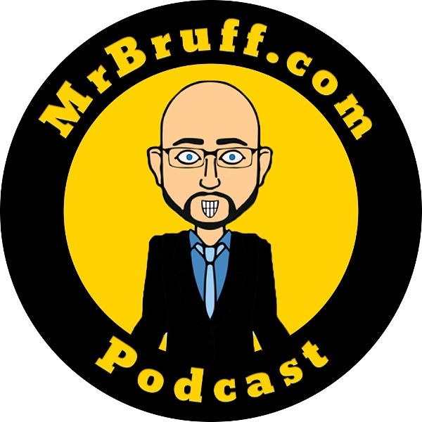 Artwork for Mr Bruff Podcast