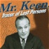 Mr. Keene, Tracer of Lost Persons - OTR