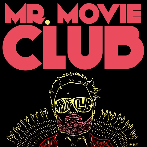 Artwork for Mr. Movie Club