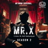 Mr. X : Crime Ki Asli Kahaniyan