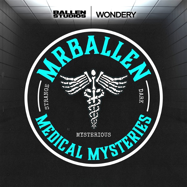 Artwork for MrBallen’s Medical Mysteries
