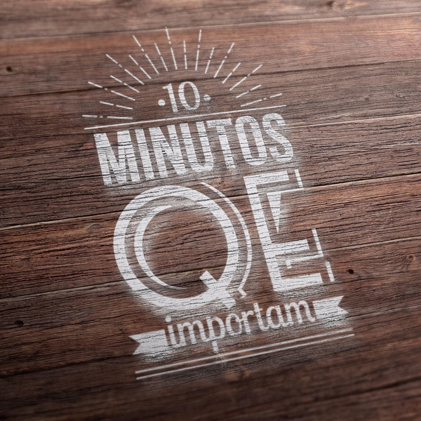 Artwork for 10 Minutos QE Importam