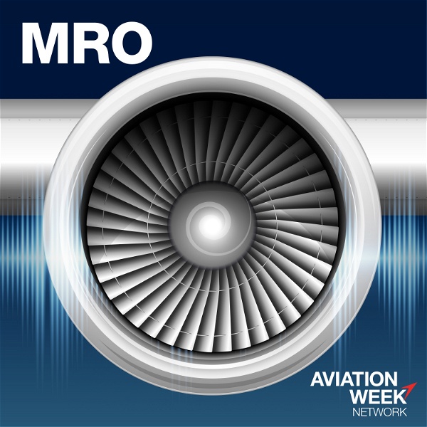 Artwork for Aviation Week's MRO Podcast