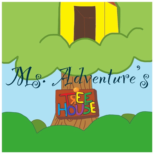 Artwork for Ms. Adventure‘s Treehouse: Christian Stories for Kids