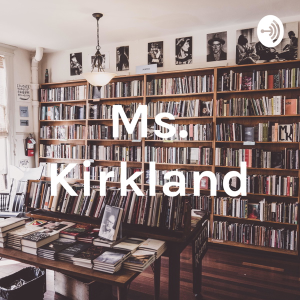 Artwork for Ms. Kirkland
