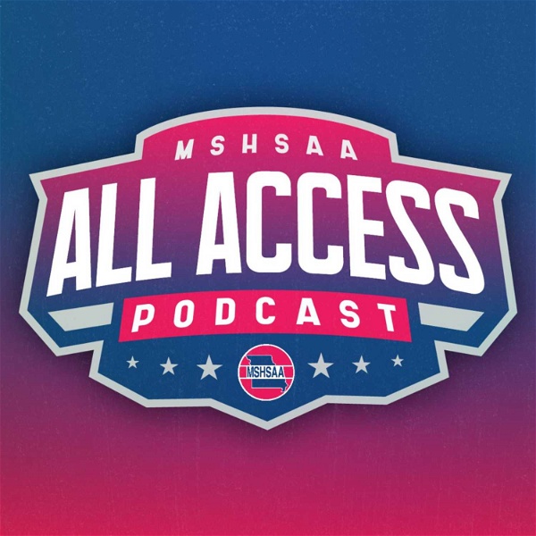 Artwork for MSHSAA All Access Podcast