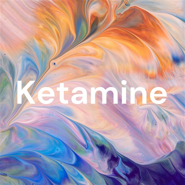 Artwork for Ketamine