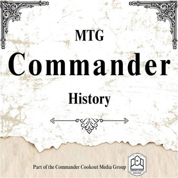 Artwork for MTG Commander History