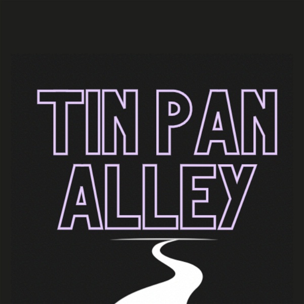 Artwork for The Tin Pan Alley Podcast