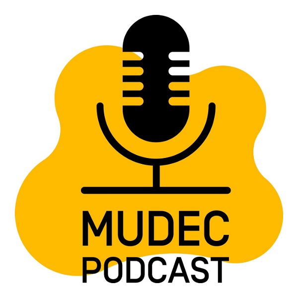 Artwork for MUDEC Podcast