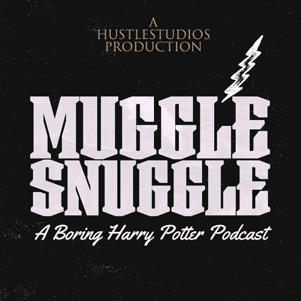 Artwork for Muggle Snuggle: A Boring Harry Potter Podcast to make you Sleep