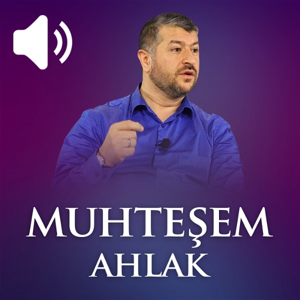 Artwork for Muhteşem Ahlak (Ses)