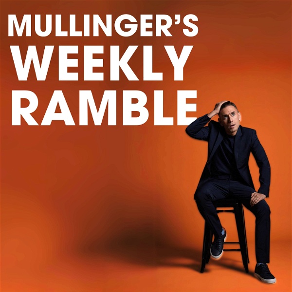 Artwork for Mullinger's Weekly Ramble