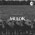 Mulok Podcast